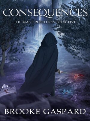 cover image of The Mage Rebellion Consequences